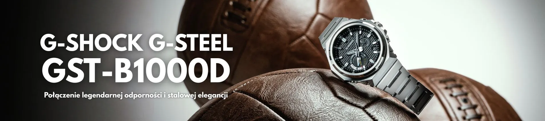 G-SHOCK G-Steel GST-B1000D. Wytrzymałość w klasycznej formie