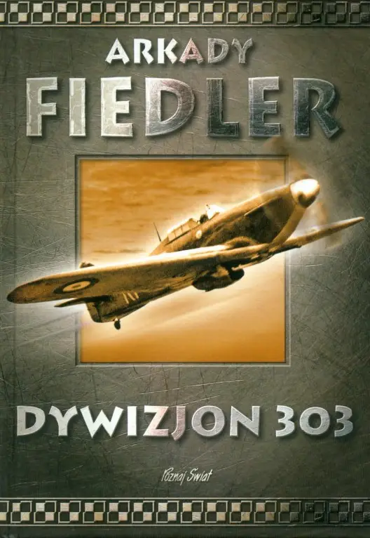 Arkady Fiedler - Dywizjon 303 i zegarek G.Gerlach Dywizjon 303