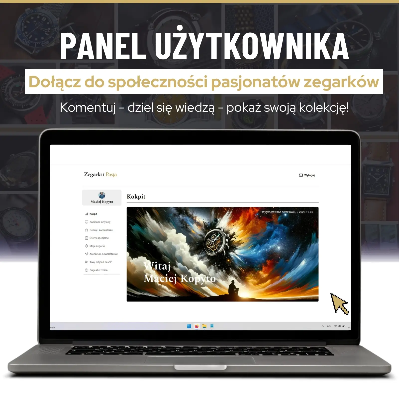 Panel użytkownika Zegarki i Pasja. Nowy etap personalizacji portalu!