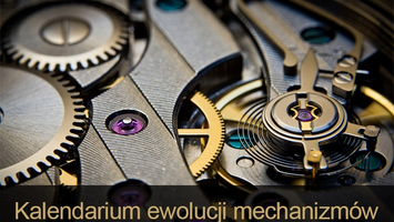 9999 - Informacja: Kalendarium ewolucji mechanizmów, innowacje zegarmistrzowskie