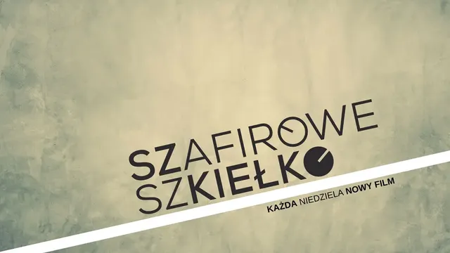 „Szafirowe Szkiełko” – kanał YouTube o zegarkach tworzony z pasją!