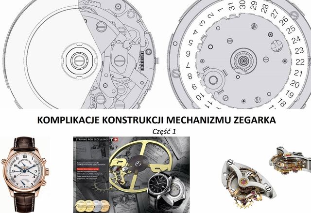 Komplikacje konstrukcji mechanizmu zegarka. Część 1
