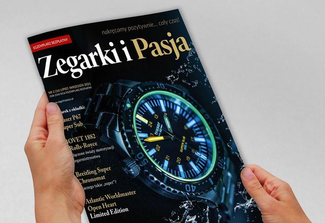 Magazyn Zegarki i Pasja NR 16  – już dostępny! Lipiec – Wrzesień 2021