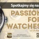 Passion for Watches 2017 – pierwsza...